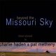 哀悼！CHARLIE HADEN＆PAT METHENY / Beyond The Missouri Sky [CD]] (VERVE)