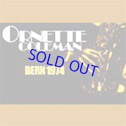 画像1: ORNETTE COLEMAN / Bern 1974 [2CDR] (MEGA DISK)