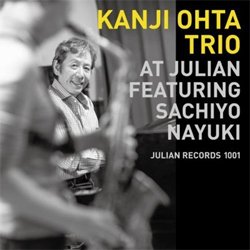 画像1: 太田寛二 KANJI OHTA TRIO /  AT JULIAN FEATURING SACHIYO NAYUKI [CD]] (JULIAN  RECORDS)