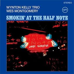 画像1: アナログ  WYNTON KELLY TRIO, WES MONTGOMERY  / Smokin' At The Half Note [180g重量盤LP]] (原盤VERVE/EMENTAL MUSIC)