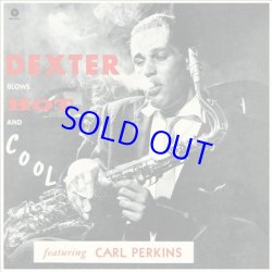 画像1: アナログ DEXTER GORDON / Blows Hot And Cool  [180g重量盤LP]] (原盤DOOTONE/ WAX TIME)