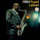 アナログ　 YUSEF LATEEF(ユセフ・ラティーフ)/1984  [180g重量盤LP]] (原盤IMPULSE/ELEMENTAL MUSIC)
