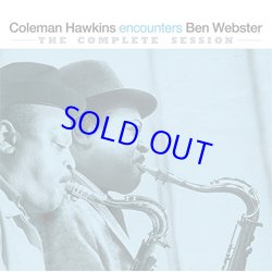 画像1: COLEMAN HAWKINS(ts) / Encounters Ben Webster + 10 Bonus Tracks [CD]] (ESSENTIAL JAZZ CLASSICS)