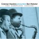 COLEMAN HAWKINS(ts) / Encounters Ben Webster + 10 Bonus Tracks [CD]] (ESSENTIAL JAZZ CLASSICS)