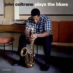 画像1: アナログ JOHN COLTRANE / Plays The Blues + 2 Bonus Tracks [180g重量盤LP  (原盤ATLANTIC/INTERMUSIC)