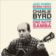 アナログ CHARLIE BYRD / One Note Samba [180 g重量盤LP]] (原盤RIVERSIDE/  INTERMUSIC)