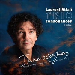 画像1: ピアノ・トリオ　LAURENT ATTALI TRIO CONSONANCES /  Innerscapes [CD]] (ASSOCIATION CIEL MA MUSIQUE)