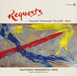 画像1: アナログ  TSUYOSHI YAMAMOTO 山本剛 /  REQUESTS - Tsuyoshi Yamamoto Trio LIVE vol.1  [CD]] (SOMETHIN'COOL)