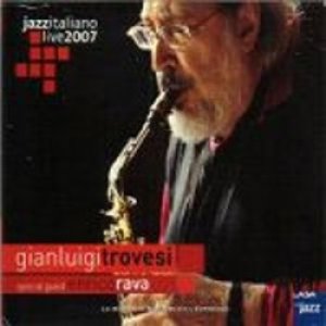 画像: GIANLUIGI TROVESI  /Jazzitaliano Live2007 02