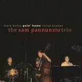 画像: SAM PANNUNZIO TRIO / Goin’ Home(CD)(EAST JAZZ)