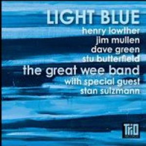 画像: THE GREAT WEE BAND /Light Blue (CD) TRIO RECORDS(UK)