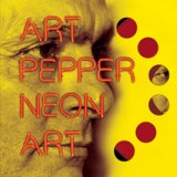 画像: 未発表！初CD化！ ART PEPPER / Neon Art　vol.1  [CD] (OMNIVORE) 