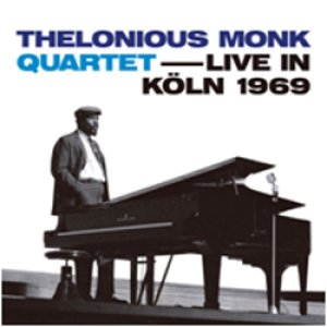 画像: 未発表ライヴ音源 THELONIOUS MONK / Live at Sartory Festsale, Köln, 1969 (CD) (NICE LIFE MUSIC)