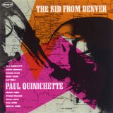 画像: PAUL QUINICHETTE(ts) / The Kid From Denver  (CD) (DAWN)