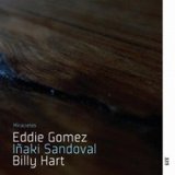 画像: ピアノ・トリオ　再入荷　INAKI SANDOVAL feat. Eddie Gomez & Billy Hart / MIRACIELOS (CD) (BEBYNE)