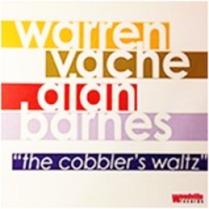 画像: WARREN VACHE(col.vo) / Cobbler's Waltz [digipackCD] (WOODVILLE)