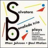 画像: ピアノ・トリオ　200枚限定プレス SALVATORE BONAFEDE TRIO / Plays Bill Evans [CD] (KEN　MUSIC)