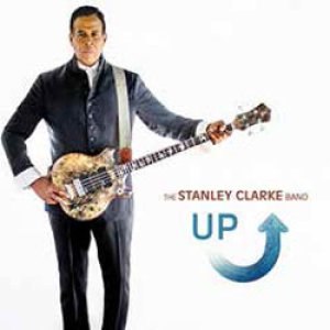 画像: THE STANLEY  CLARKE BAND / Up [digipackCD] (MACK AVENUE)