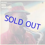 画像: アナログ  BEN WEBSTER / Ballads + 1 bonus track [180g重量盤2LP] (WAXTIME)