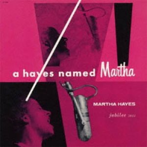 画像: MARTHA HAYES(vo) /  A  HAYES NAMED MARTHA [SHMCD] (JUBILEE)