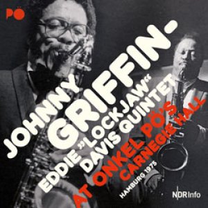 画像: JOHNNY GRIFFIN  / at Onkel Pö's Carnegie Hall, Hamburg 1975  [2CD]] (JAZZLINE)