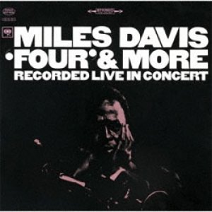 画像: アナログ　MILES DAVIS / Four & More フォア&モア＜完全生産限定盤＞  [LP]] (SONY MUSIC)