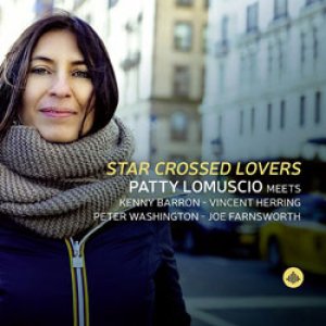 画像: 再入荷  PATTY LOMUSCIO(vo)  / Star Crossed Lovers [digipackCD]] (CHALLENGE)