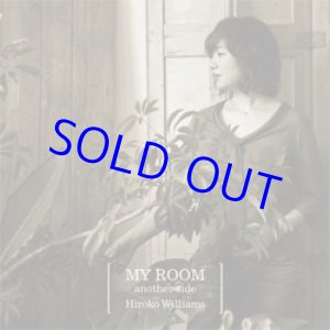 画像: ウィリアムス浩子(vo) /MY ROOM another side [紙ジャケCD]] (BERKELEY SQUARE MUSIC)