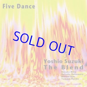 画像: 鈴木良雄 The Blend / Five Dance  [2CD]] (FRIENDS MUSIC)