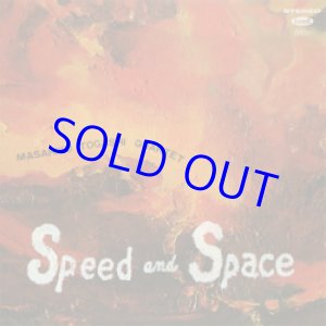 画像: アナログ 富樫雅彦 MASAHIKO TOGASHI /  Speed ANd Space [LP]] (CINEDELIC)