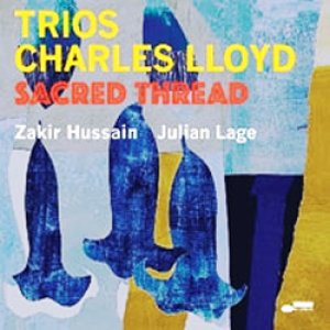 画像: アナログ  CHARLES LLOYD(sax) / Trios: Sacred Thread [180g重量盤LP]] (BLUE NOTE)＊