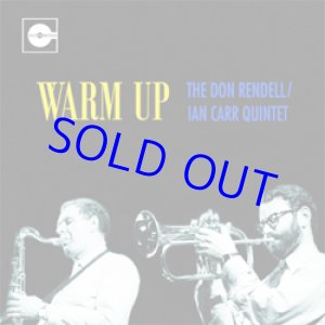 画像: DON RENDELL & IAN CARR / Warm Up: The Complete Live At The Highwayman 1965  [2CD]] (JAZZ IN BRITAIN)