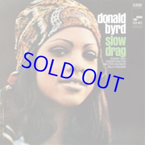 画像: アナログ  DONALD BYRD / Slow Drag  [180g重量盤LP]] (BLUE NOTE)