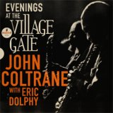 画像: アナログ  JOHN COLTRANE /  Evenings At The Village Gate [2LP]] (IMPULSE)