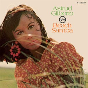 画像: アナログ  ASTRUD GILBERTO / Beach Samba  [180g重量盤LP]] (ELEMENTAL MUSIC)