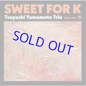 画像: 山本剛 / Sweet for K  [CD]] (SOMETHIN'COOL)