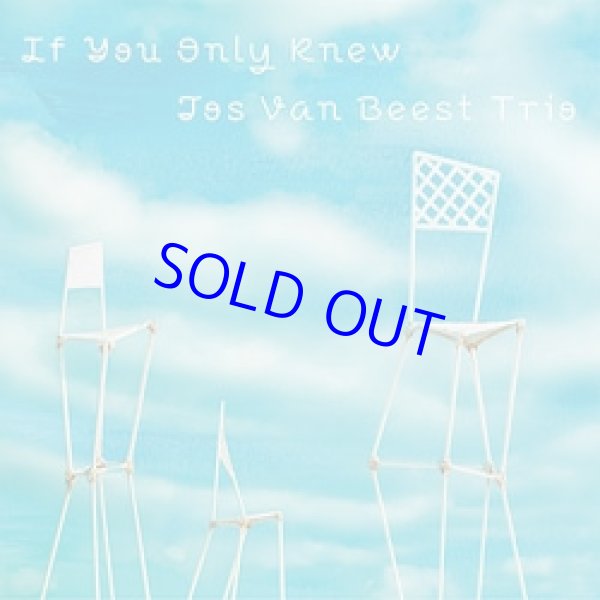 画像1: JOS VAN BEEST TRIO /  If You Only Knew [digipackCD]] (ATELIER SAWANO)