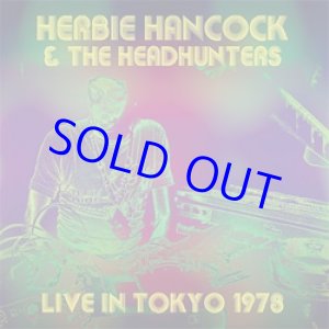 画像: HERBIE HANCOCK / Live In Tokyo 1978  [CD]] (HI HAT)