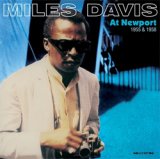 画像: アナログ  MILES DAVIS / At Newport 1955 & 1958 [180g重量盤2LP]]  (JAZZ WAX RECORDS)