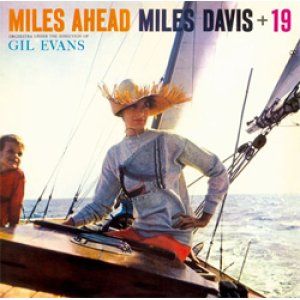 画像: MILES DAVIS / Miles Ahead + 10 Bonus Tracks [CD]] (COLUMBIA)