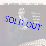 画像: アナログ MILT JACKSON / Plenty, Plenty Soul + 1 Bonus Track [180g重量盤LP]] (20TH CENTURY MASTERWORKS)