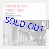 画像: アナログ  SZAKCSI JR TRIO(サクチ・ジュニア・トリオ) / Stolen Tears [LP]] (HUNNIA)