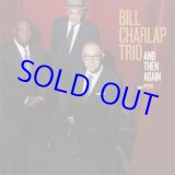 画像: アナログ  BILL CHARLAP TRIO / And Then Again  [180g重量盤LP]] (BLUE NOTE)