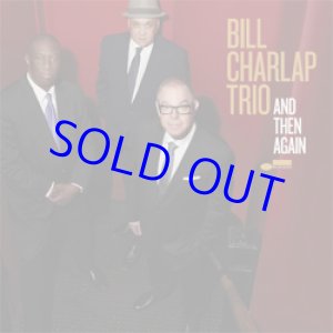 画像: アナログ  BILL CHARLAP TRIO / And Then Again  [180g重量盤LP]] (BLUE NOTE)