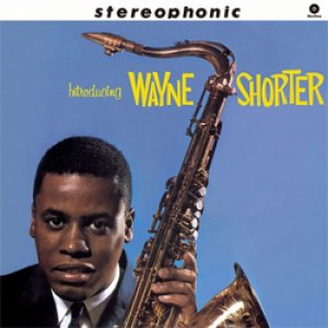 画像: アナログ　WAYNE SHORTER / Introducing + 2 Bonus Tracks  [180g重量盤LP]] (原盤VEE JAY/ INTERMUSIC)