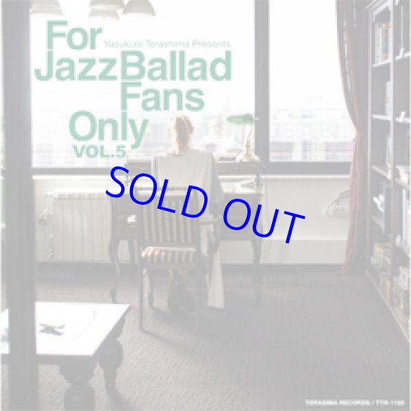 画像1: 寺島レコード /VARIOUS ARTISTS / For Jazz Ballad Fans Only Vol.5 [紙ジャケCD]] 