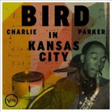 画像: アナログ CHARLIE PARKER/Bird In Kansas City  [LP]] (VERVE)