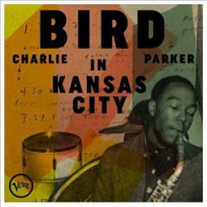 画像: アナログ CHARLIE PARKER/Bird In Kansas City  [LP]] (VERVE)