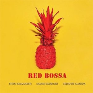 画像: アナログ STEEN RASMUSSEN / スティーン・ラスムセン / Red Bossa [LP]] (STUNT)