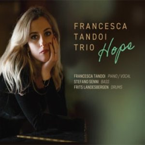 画像:  FRANCESCA TANDOI TRIO / Hope [CD]] (澤野工房)